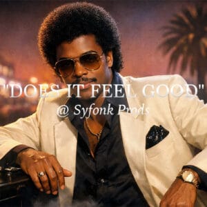 Does It Feel Good<div class="wcmp-player-container product-647"><audio controlslist="nodownload" data-product="646"  volume="1" id="646" preload="none" data-lazyloading="none" class="wcmp-player  mejs-classic" data-duration="4:38"><source src="https://syfonk-prods.com/wp-content/uploads/wcmp/fa509a3a2ec20a8ceb581f2b5c608c18.mp3" type="audio/mp3" /></audio></div>